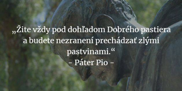 Páter Pio citáty